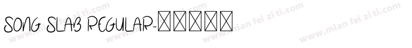 Song Slab Regular字体转换